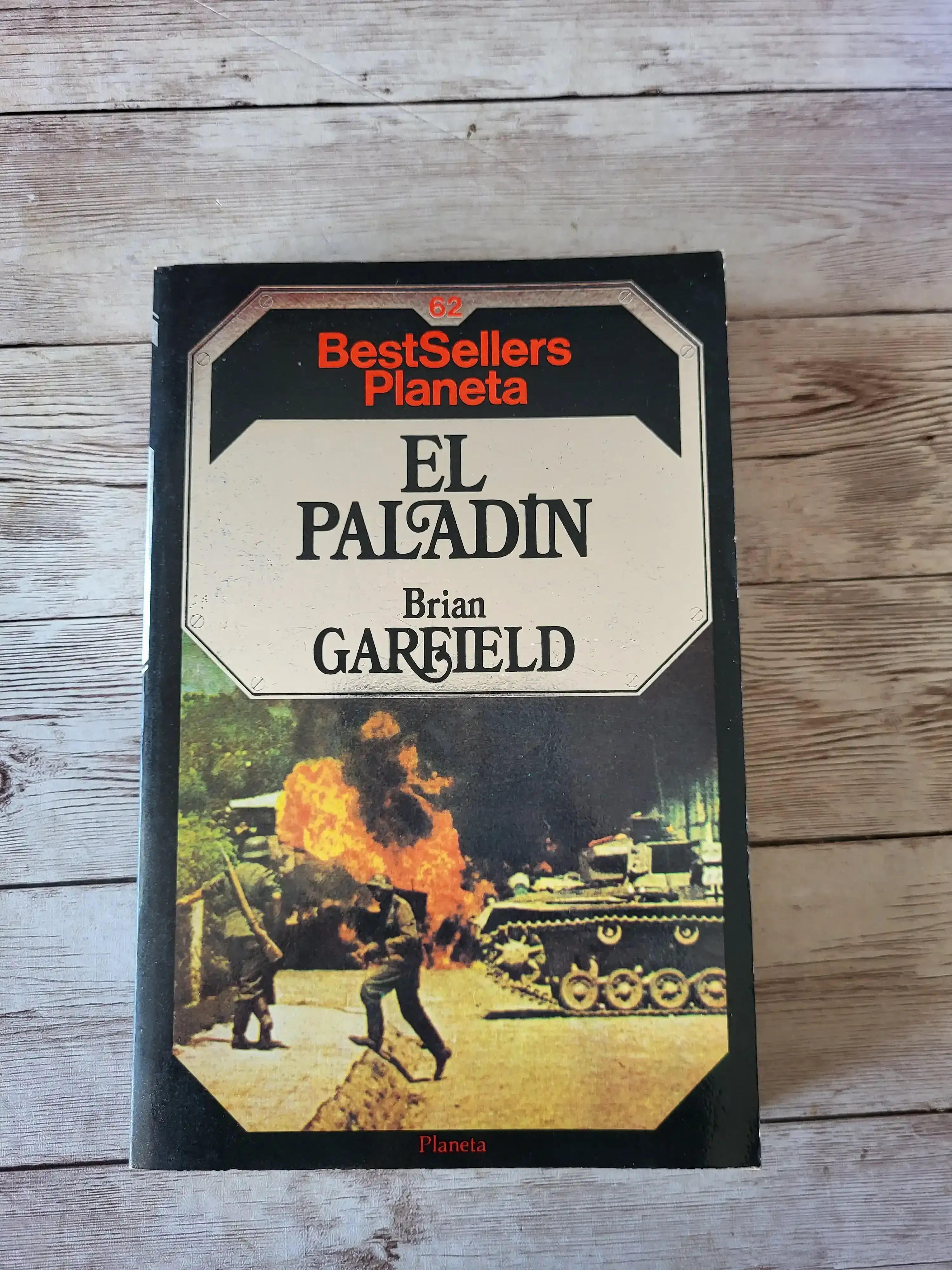 El Paladin / Brian Garfield / Novela / Guerra / Espionaje / Suspenso historico