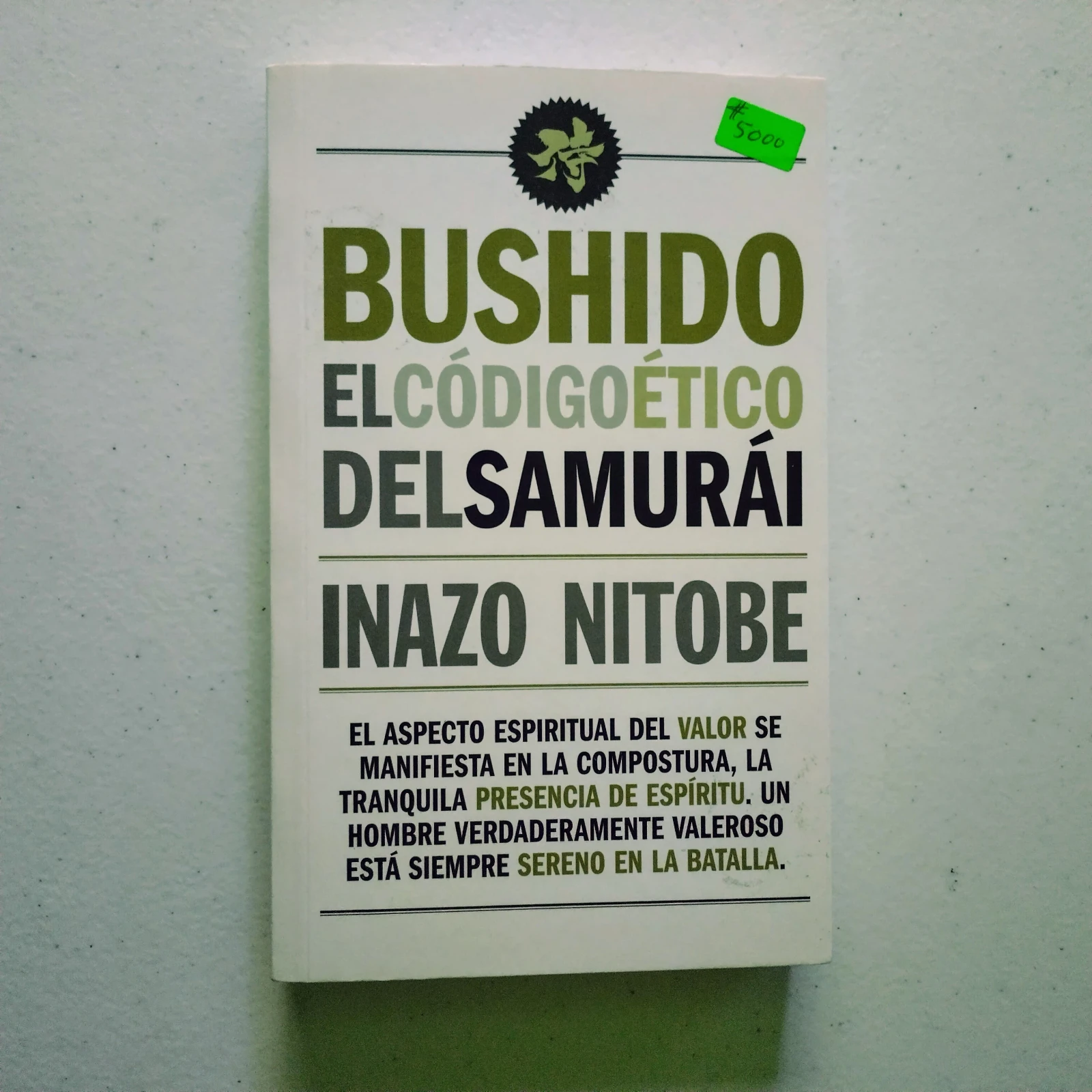 Bushido, el código ético del samurai, Inazo Nitobe, nuevo 