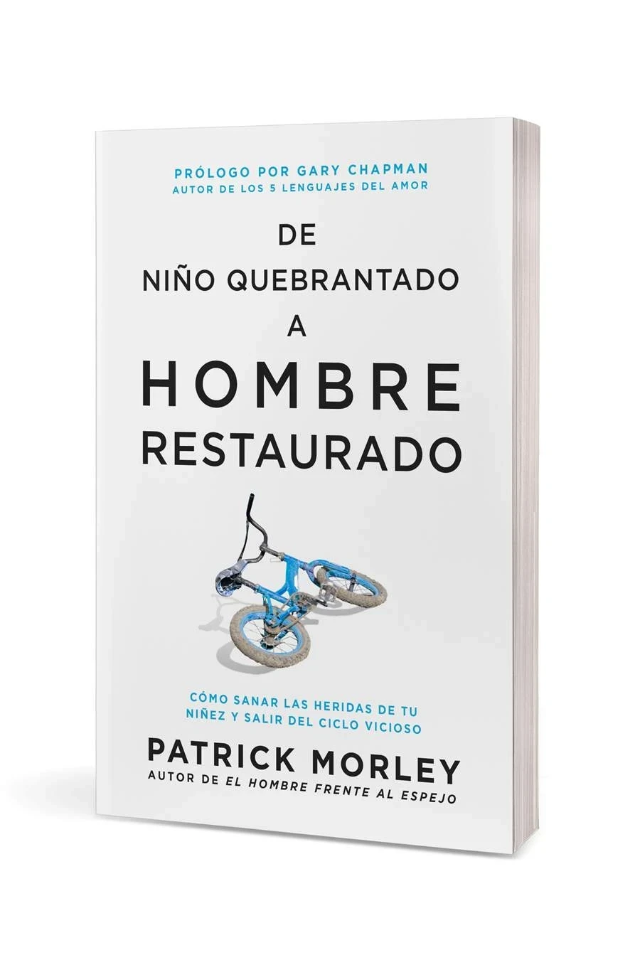 De niño quebrantado a hombre restaurado 3
