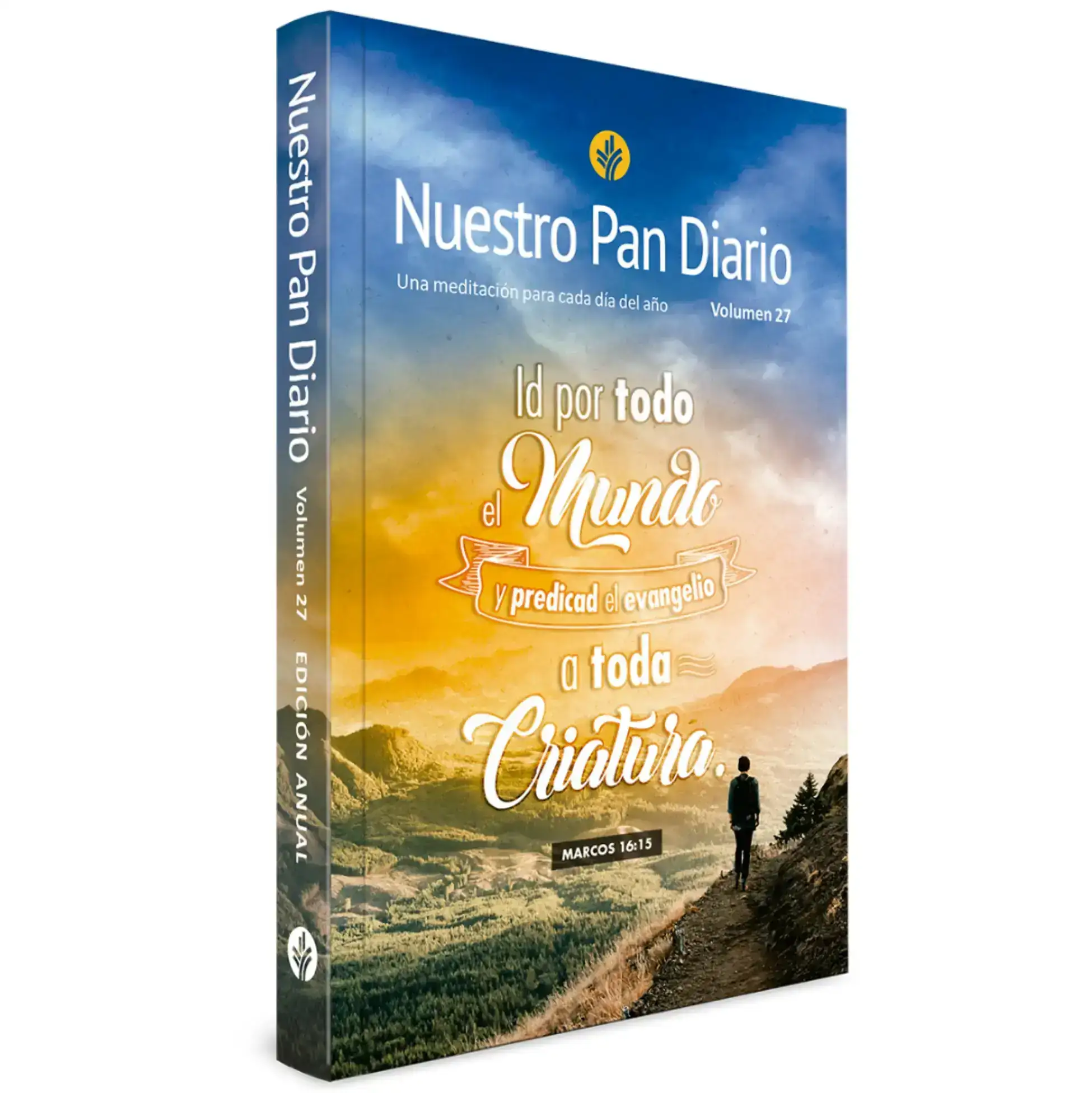 Nuestro pan diario V.27 Id por todo el mundo