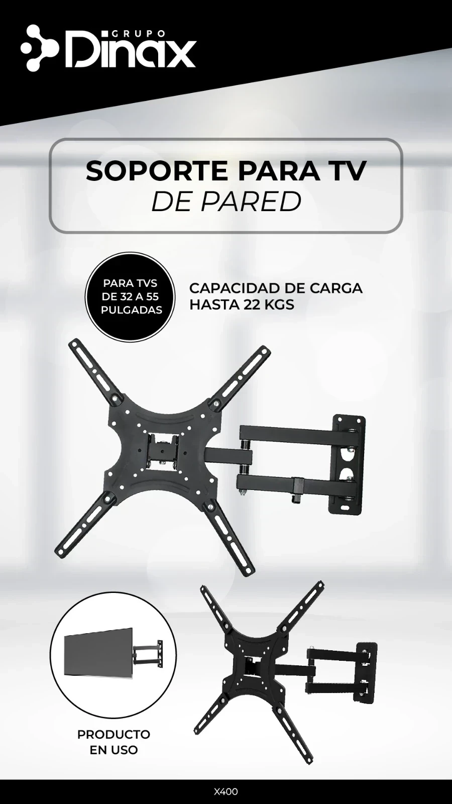 Soporte TV Doble Brazo 32″ a 55″ DINAX