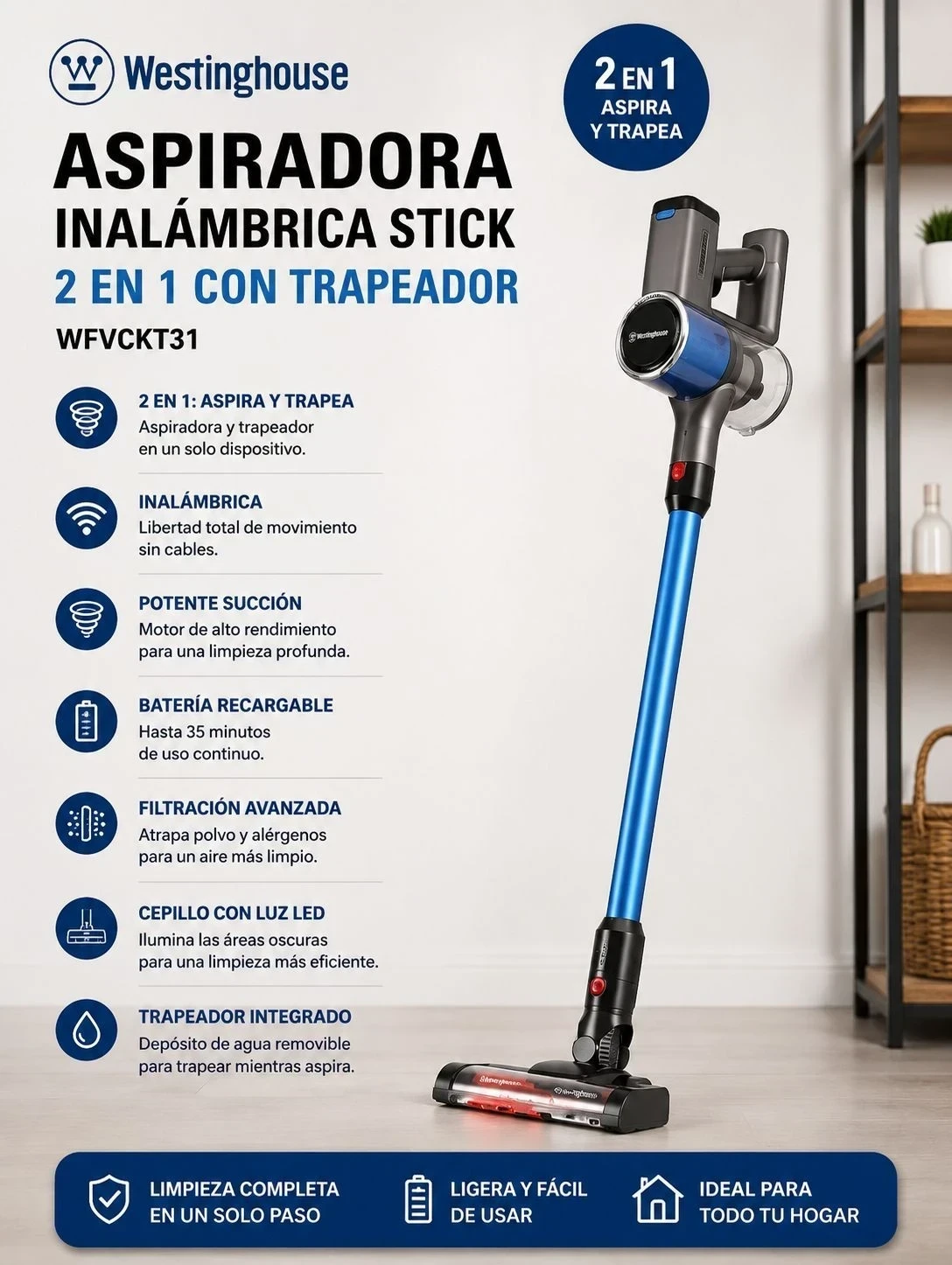 Aspiradora Inalámbrica Stick Westinghouse 2 en 1 con Trapeador WFVCKT31*
