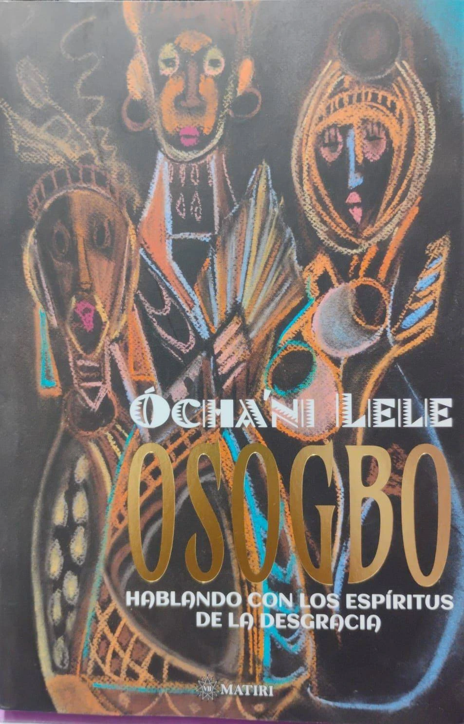 MT OSOGBO HABLANDO CON LOS ESPIRITUS DE LA DESGRACIA 