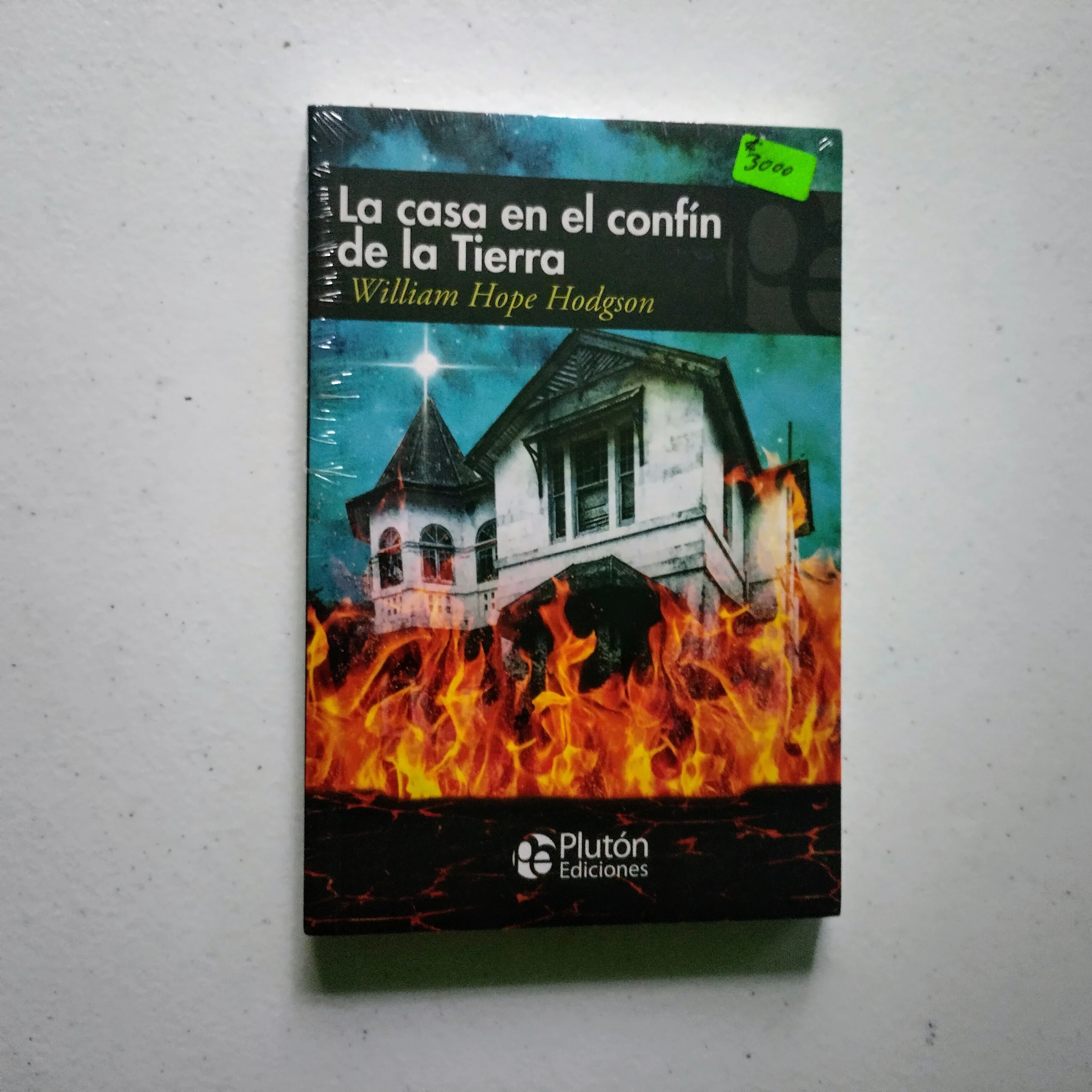 La casa en el confín de la tierra, William Hope Hodgson, nuevo 