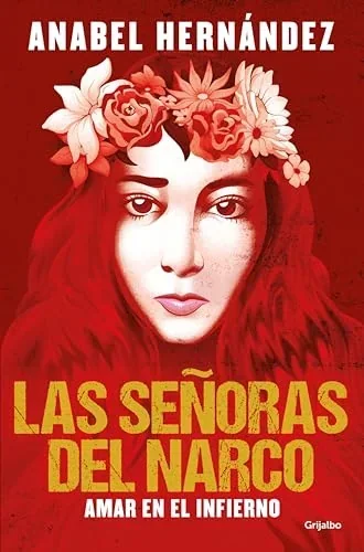 LAS SEÑORAS DEL NARCO 
