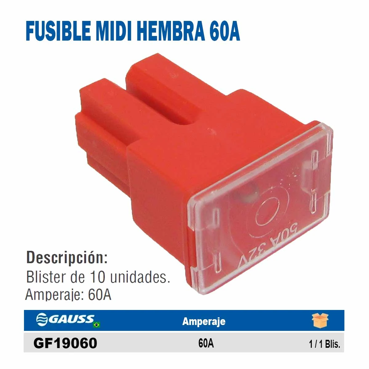 FUSIBLE MIDI HEMBRA GAUSS 60A