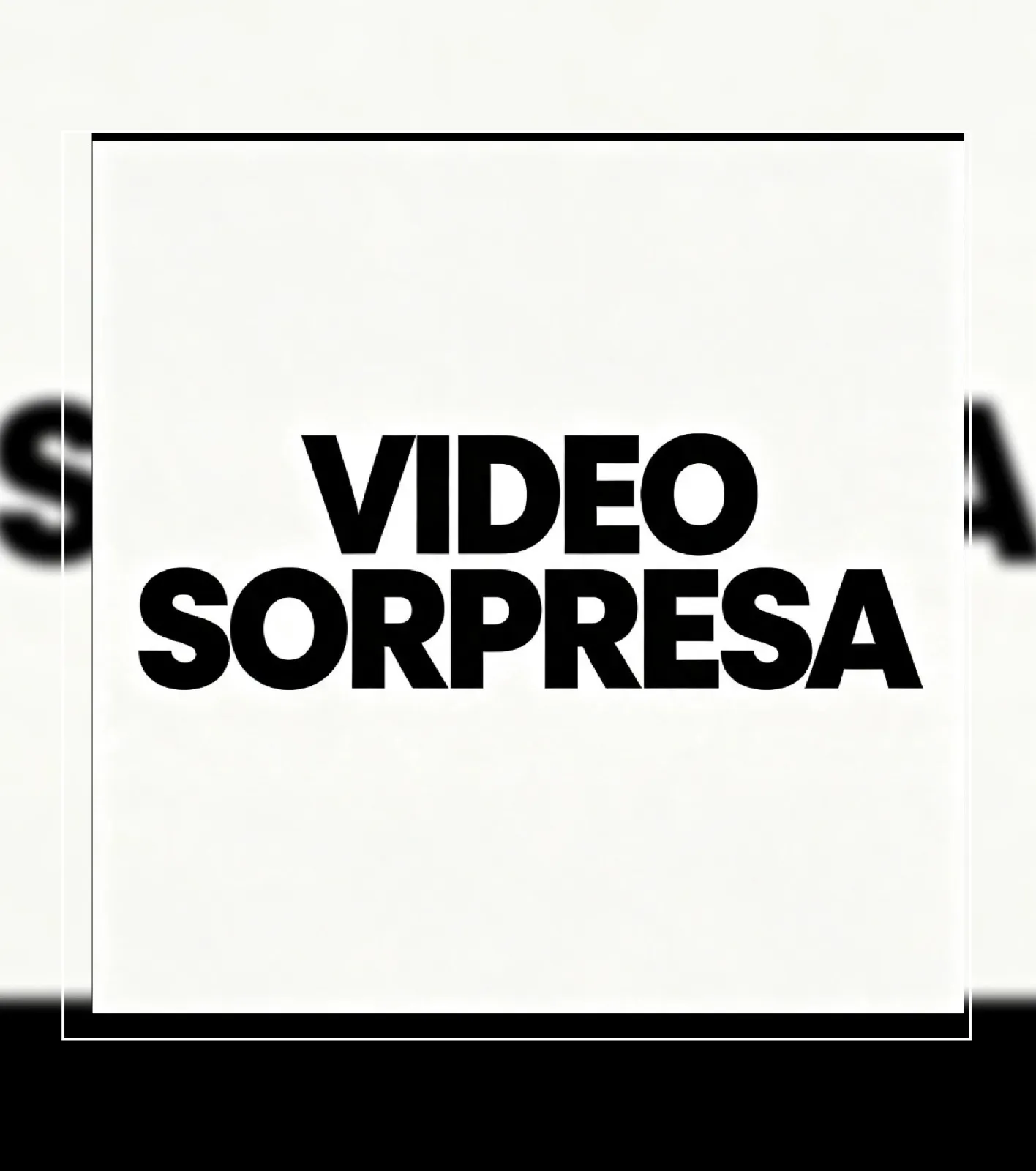 video sorpresa