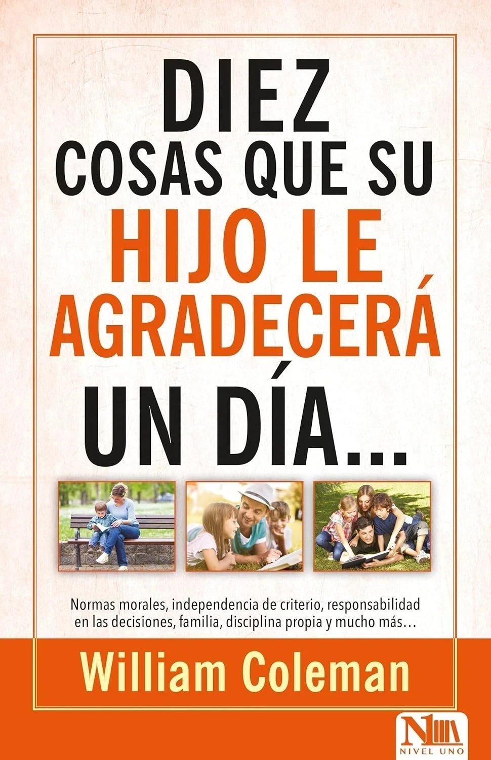 Diez cosas que su hijo le agradecera algun dia 2
