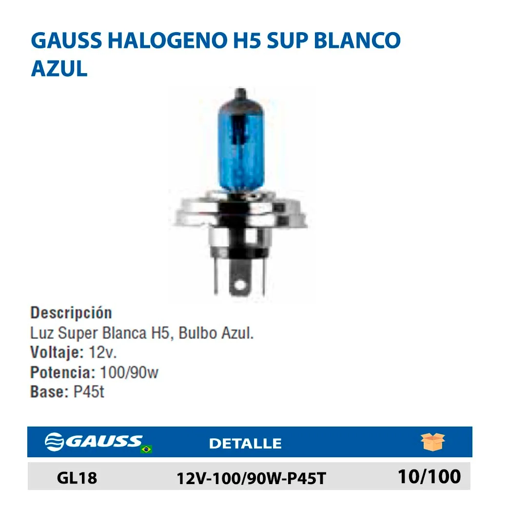 GAUSS HALOGENO H5 SUP BLANCO AZUL 12V-100/90W-P45T