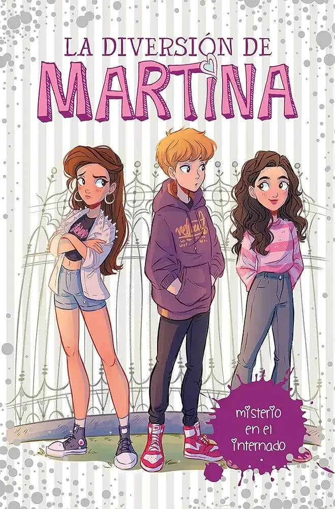LA DIVERSION DE MARTINA / MISTERIO EN EL INTERNADO