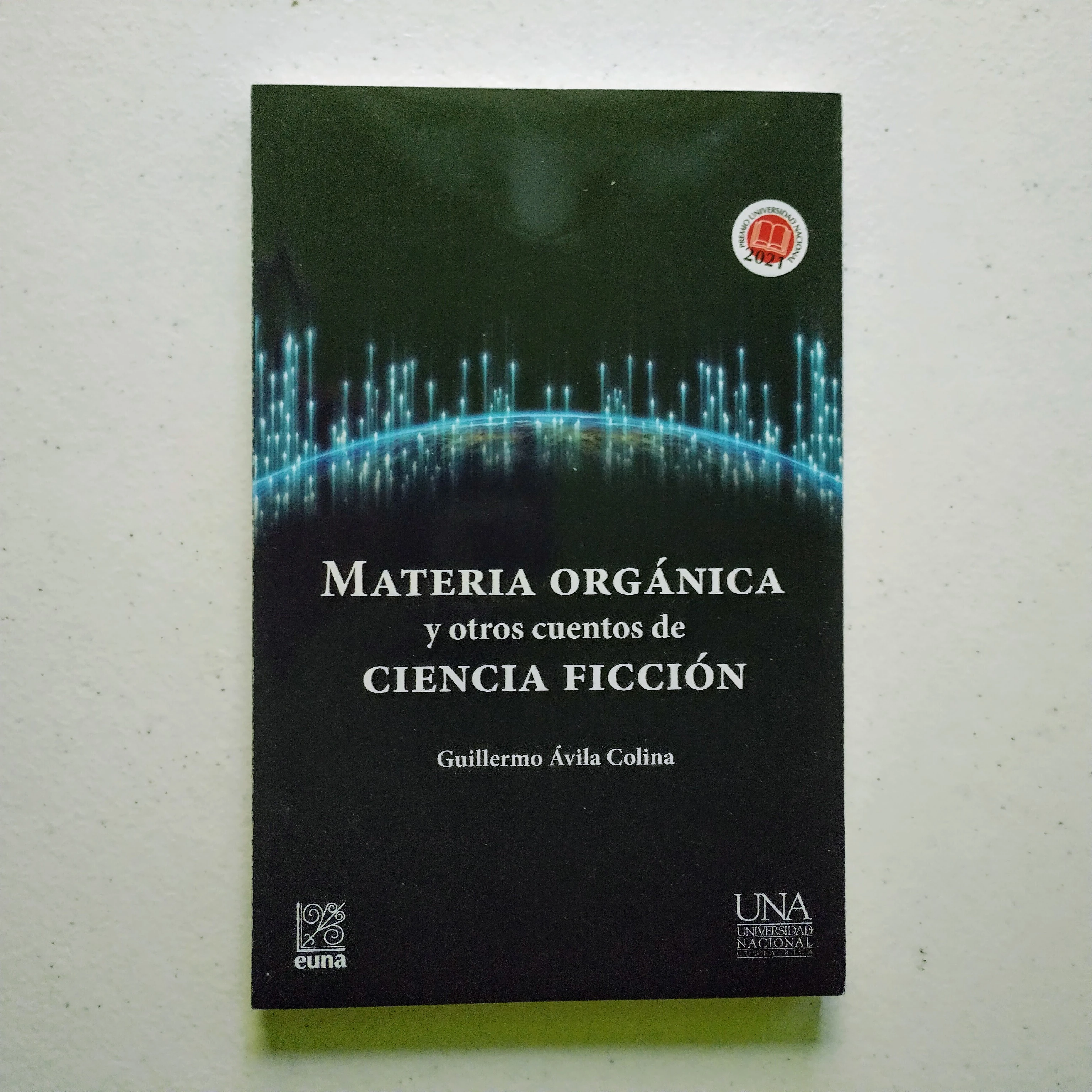 Materia orgánica, Guillermo Ávila Colina, nuevo