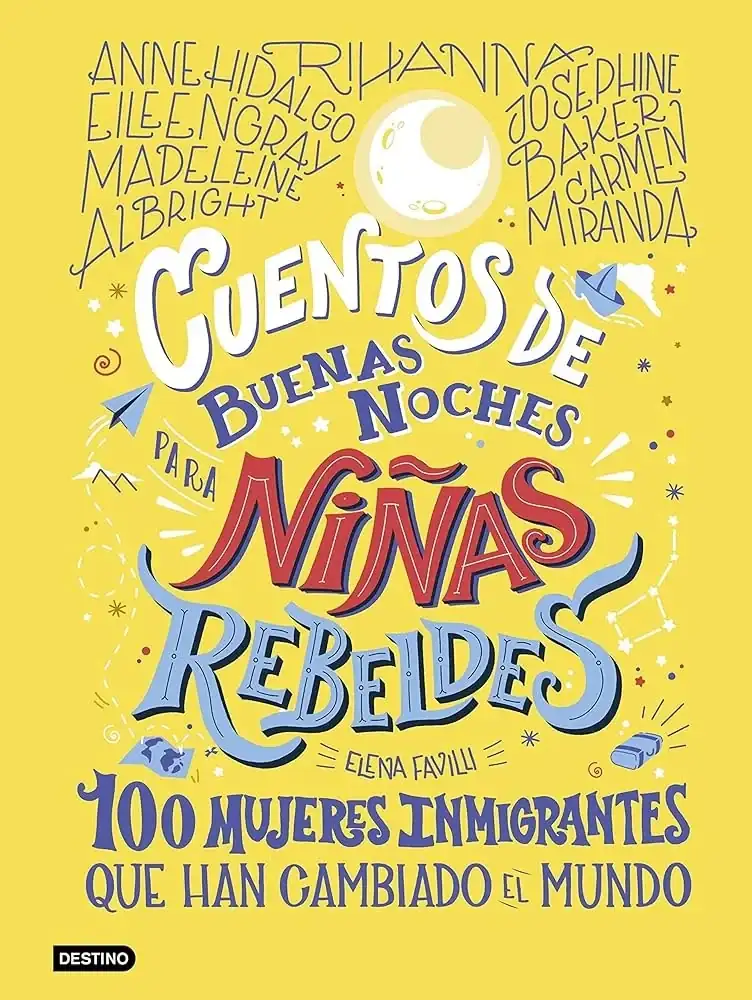 CUENTOS DE BUENAS NOCHES PARA NIÑAS REBELDES AMARILLO 3