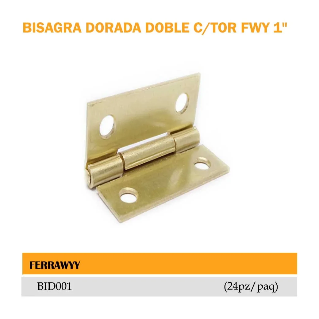 BISAGRA DORADA C/TOR FWY 1" (24 pz/paq) 