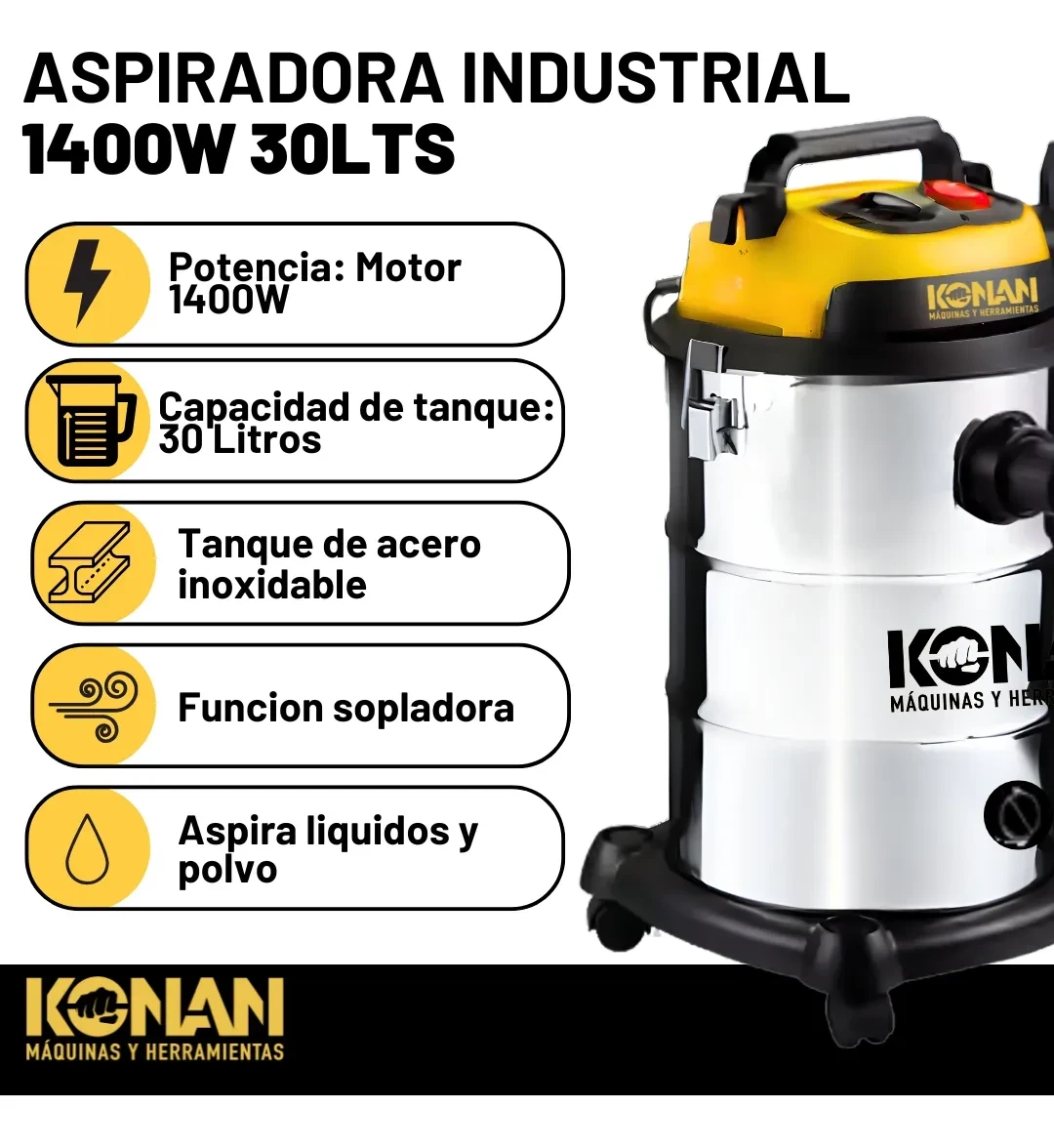 ASPIRADORA SOPLADORA INDUSTRIAL KONAN 1400W 30LTS POLVO Y LIQUIDO INOXIDABLE 2