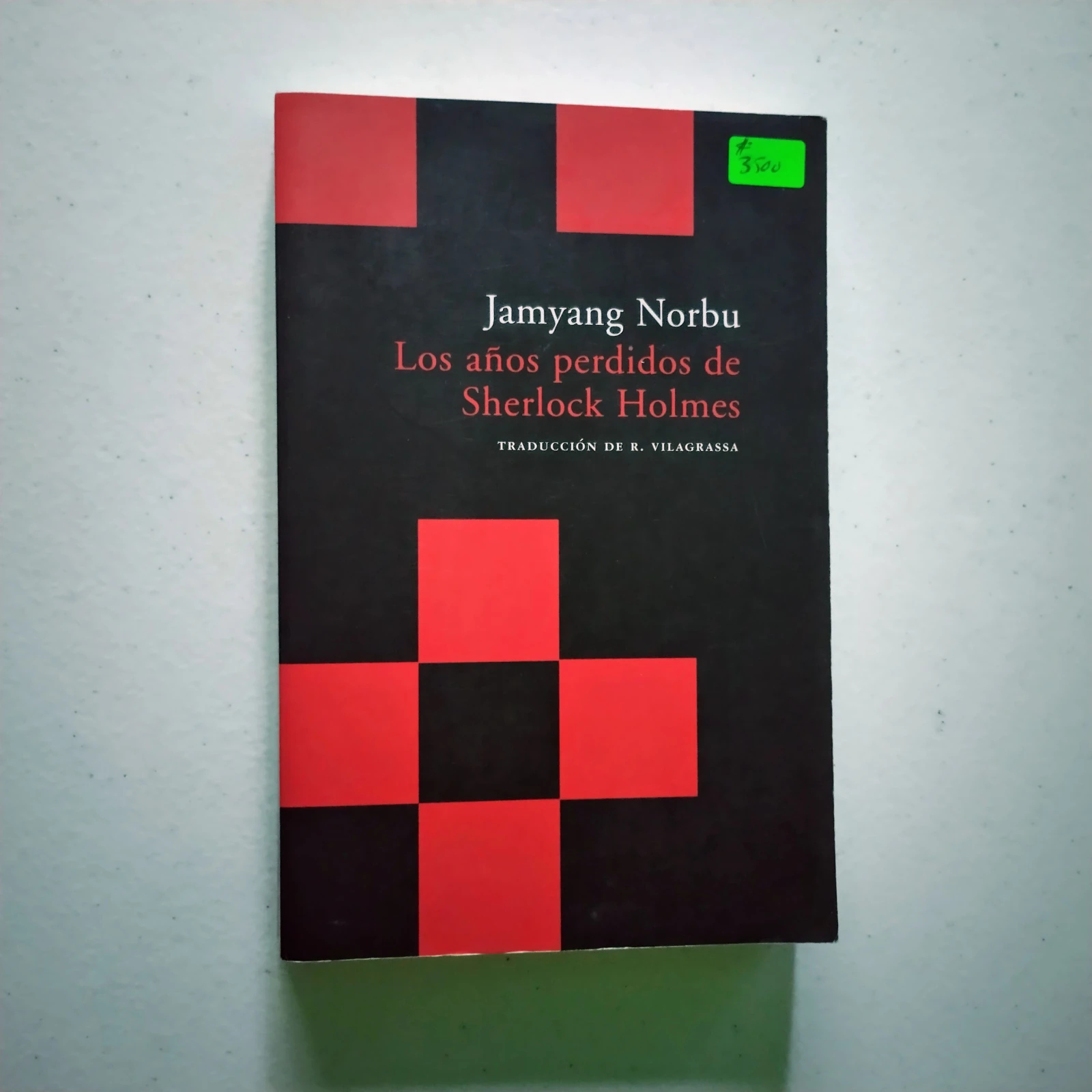 Los años perdidos de Sherlock Holmes, Jamyang Norbu, usado