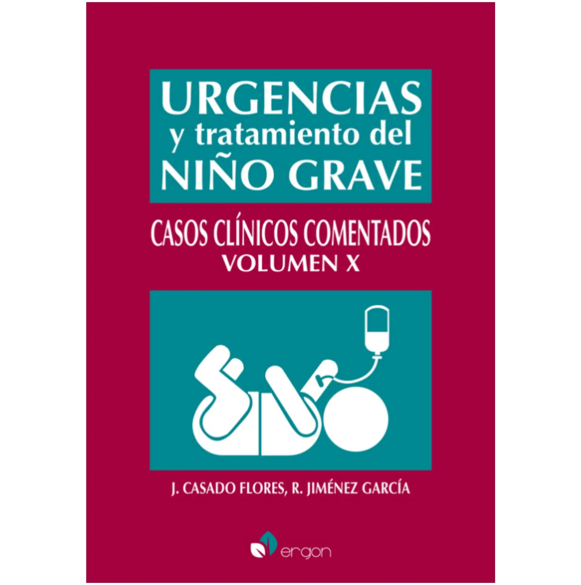 Urgencias y tratamiento del niño grave