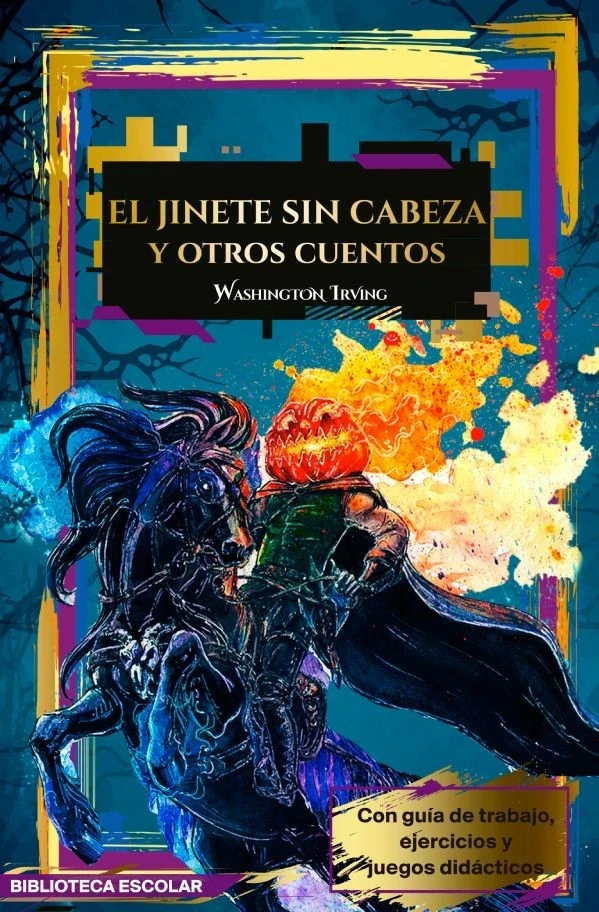 EL JINETE SIN CABEZA Y OTROS CUENTOS 