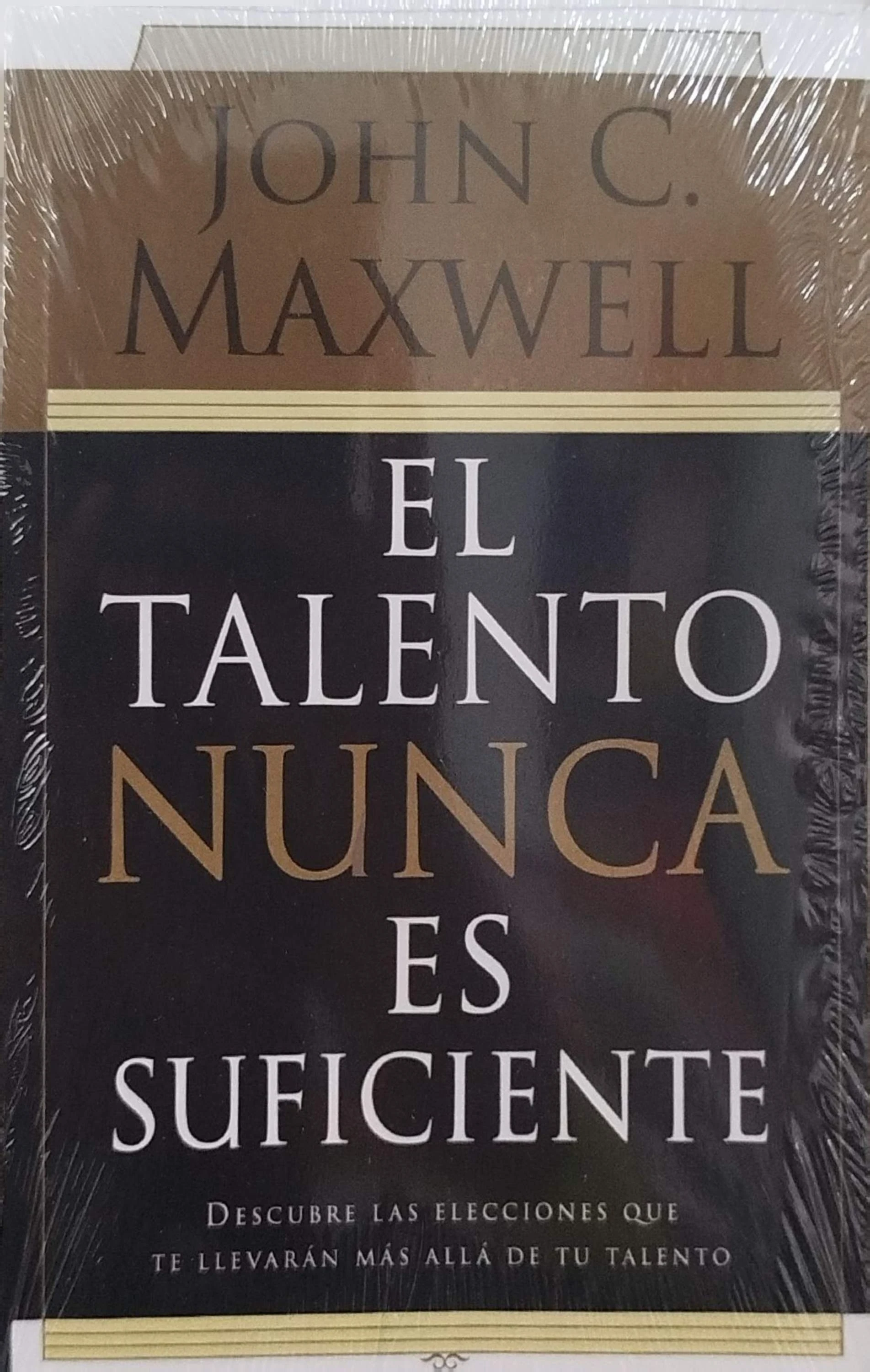 EL TALENTO NUNCA ES SUFICIENTE 