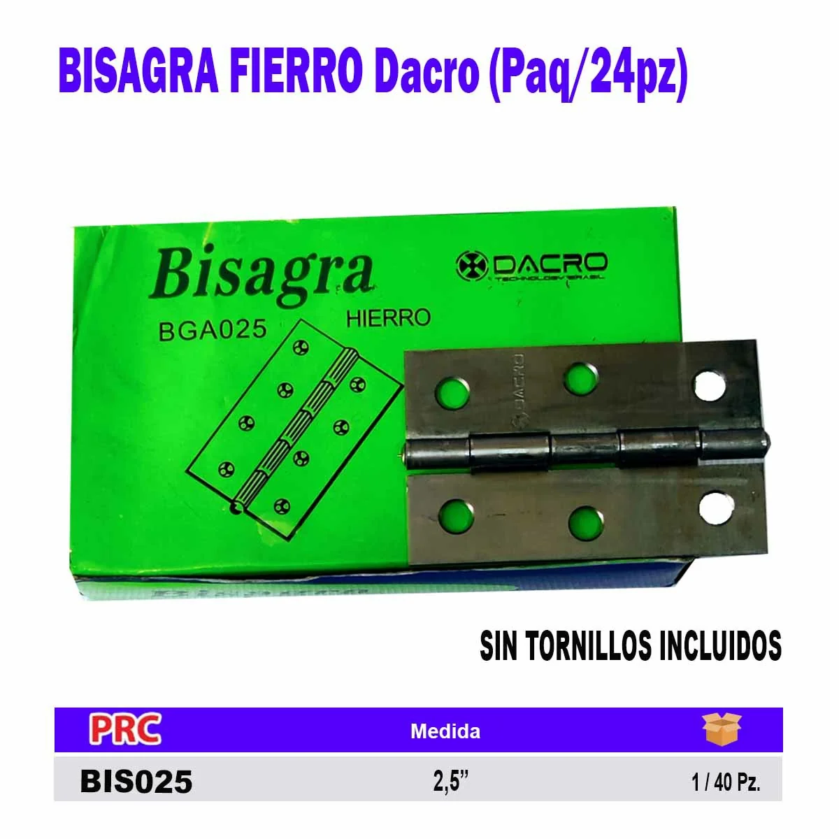 BISAGRA FIERRO Dacro (Paq/24pz) 2.5"
