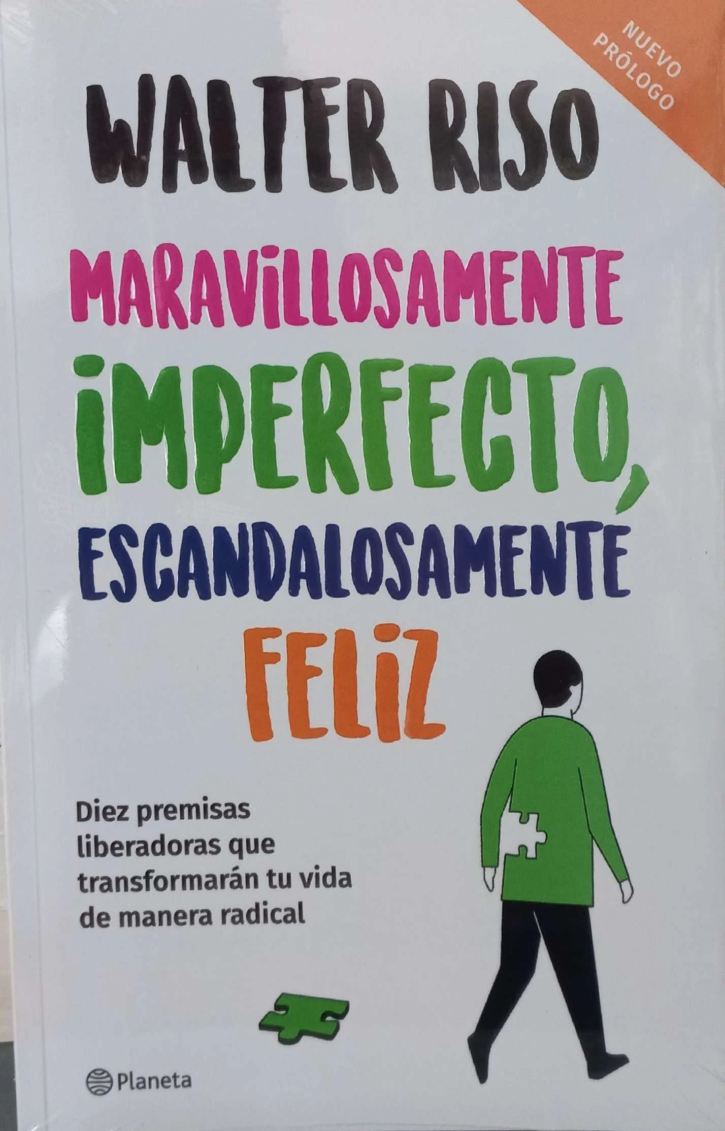 MARAVILLOSAMENTE IMPERFECTO ESCANDALOSAMENTE FELIZ 