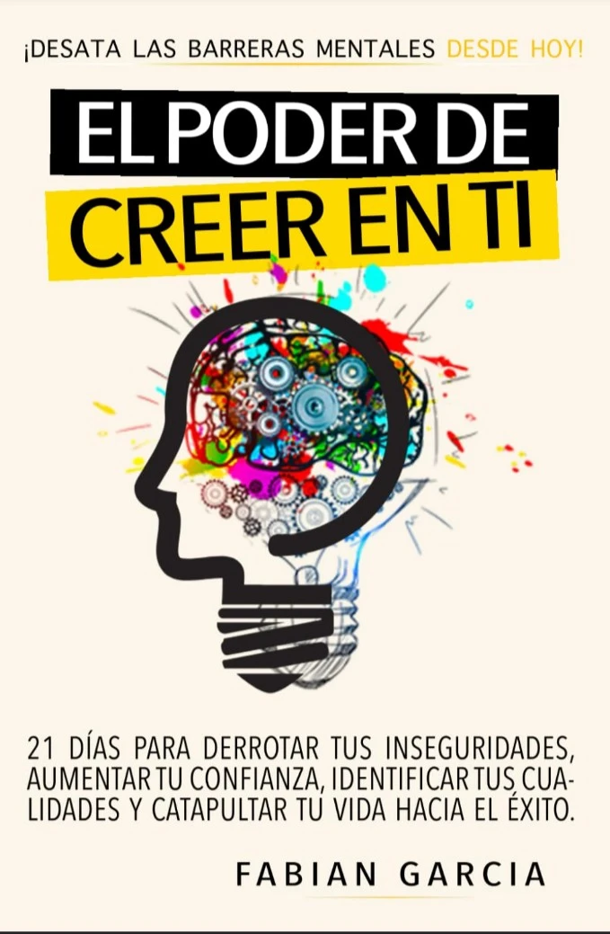 EL PODER DE CREER EN TI