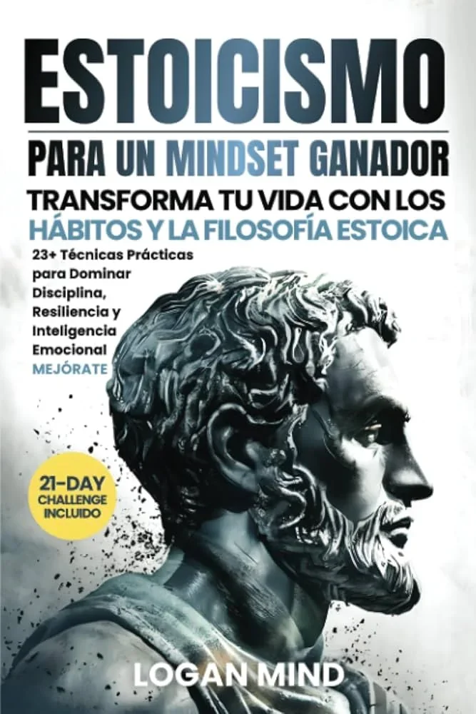 ESTOICISMO PARA UN MINDSET GANADOR
