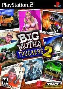 Big mutha truckers 2
