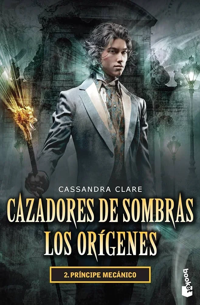 CAZADORES DE SOMBRAS LOS ORIGENES 2 PRINCIPE MECANICO 