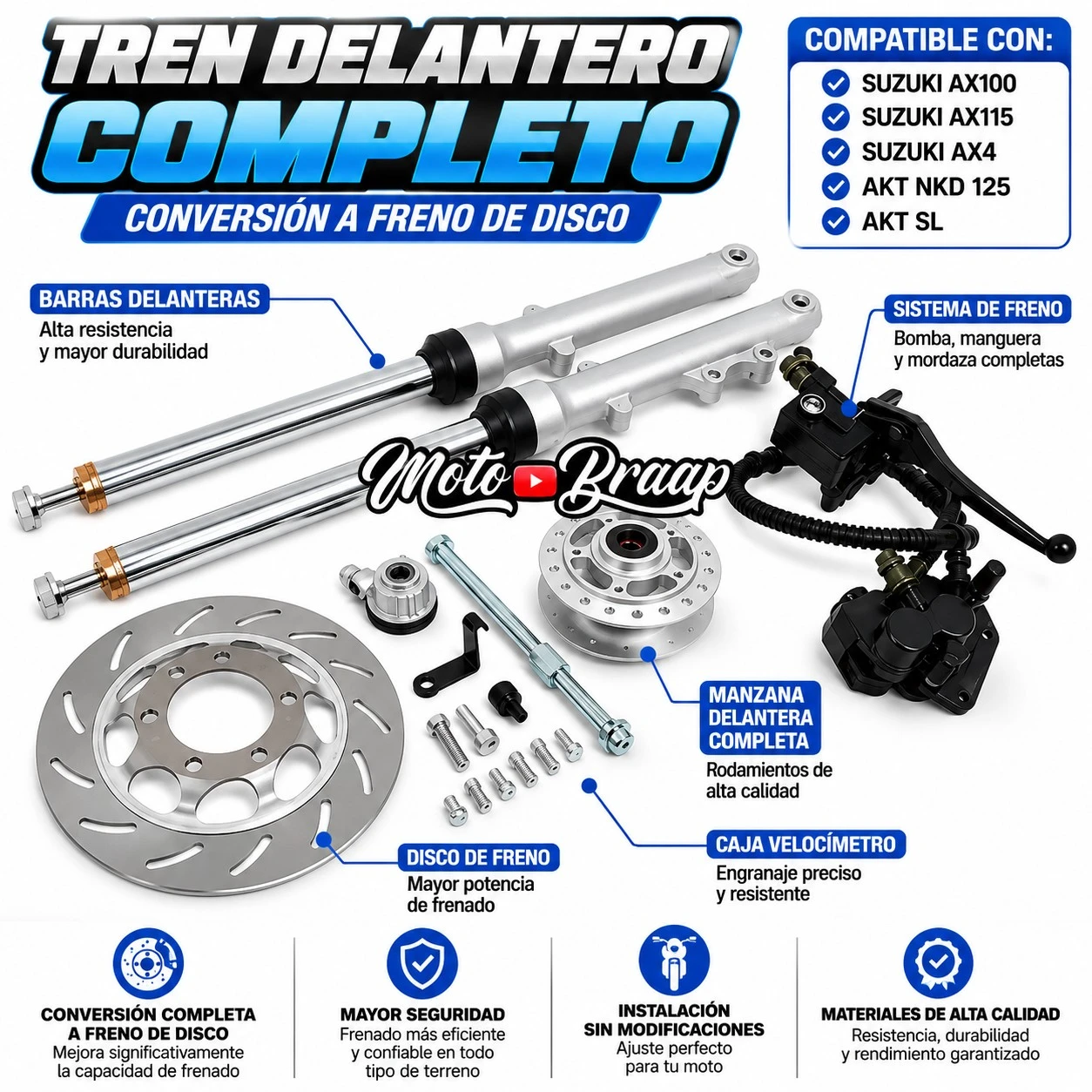 AX 100 / AX 115 / AX 4 / NKD 125 / AKT SL / Tren delantero Evol