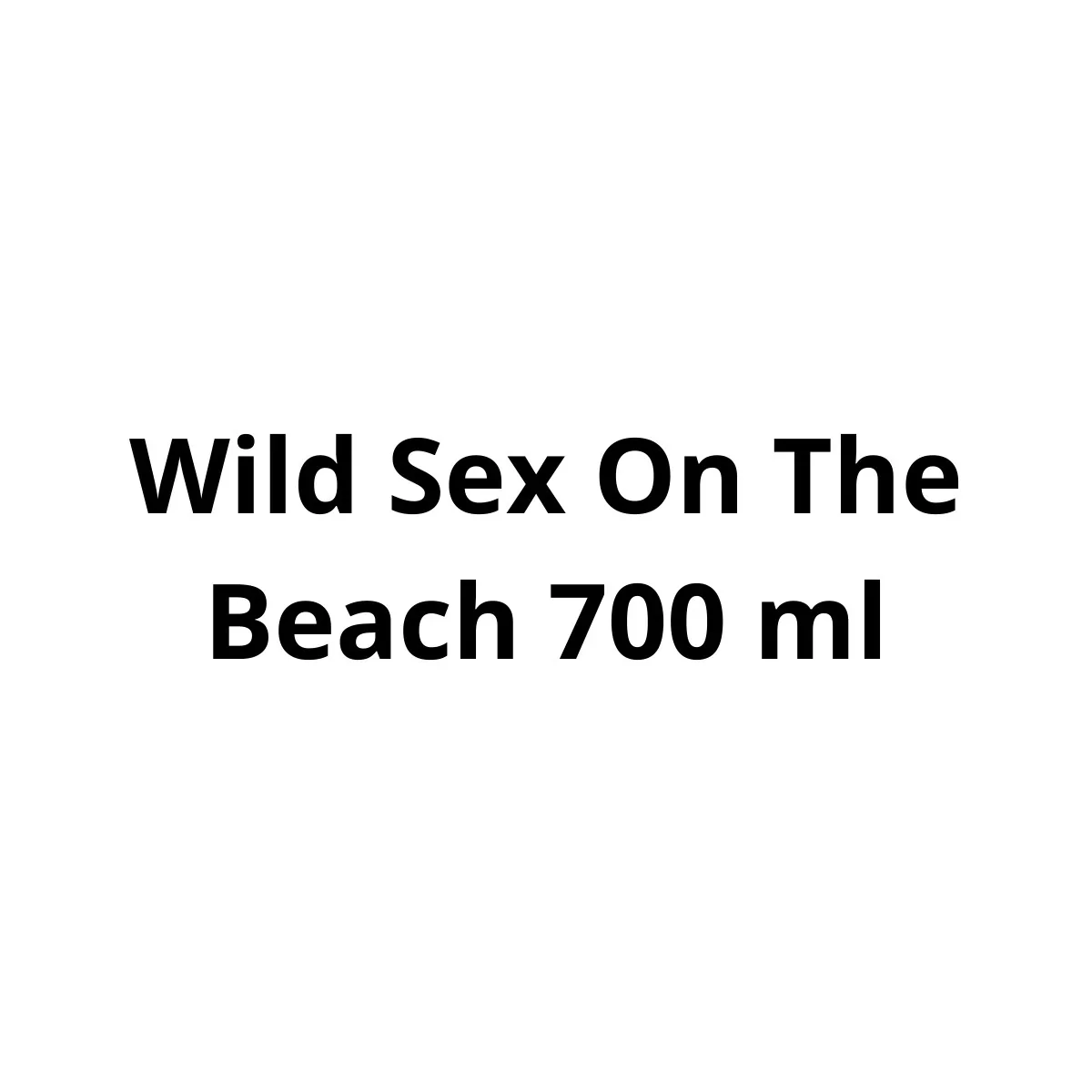 WILD SEX ON THE BEACH 700 ML