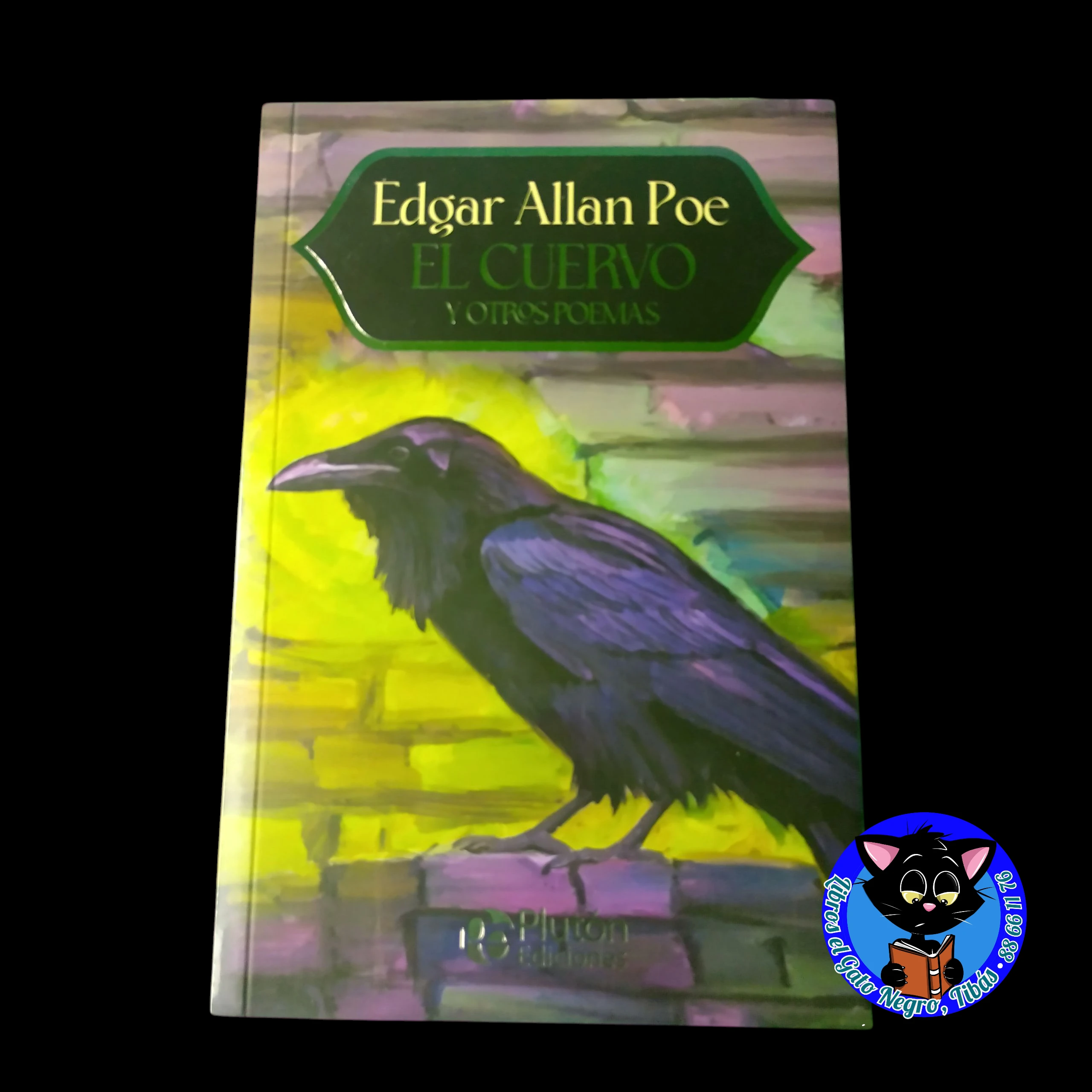 El cuervo y otros poemas, Edgar Allan Poe nuevo 