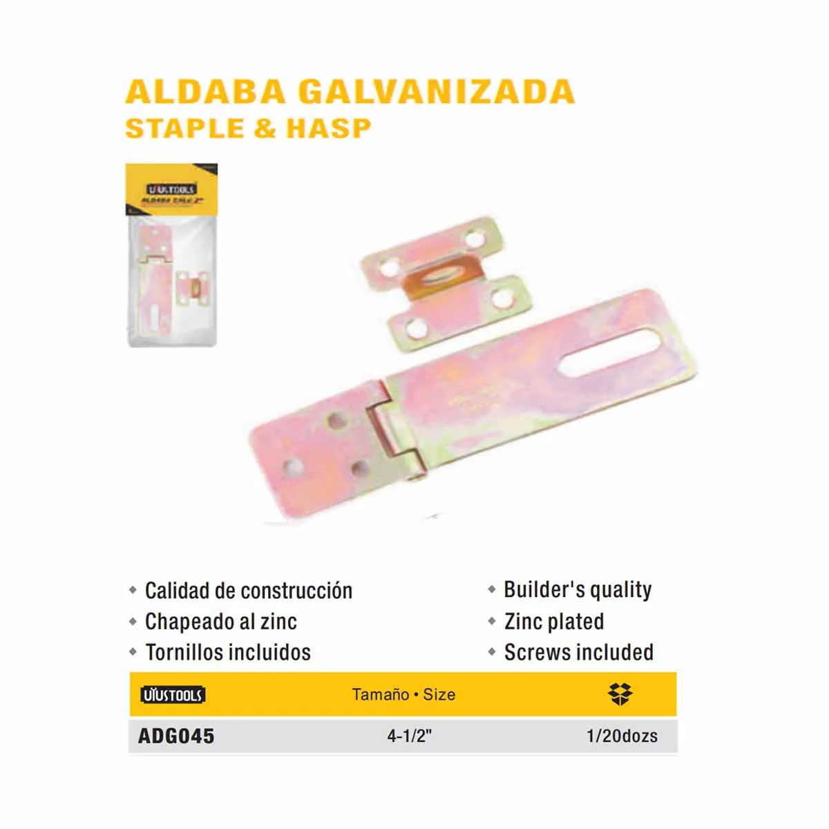 ALDABA GALVANIZADA ZA UYUST 4.5"  2