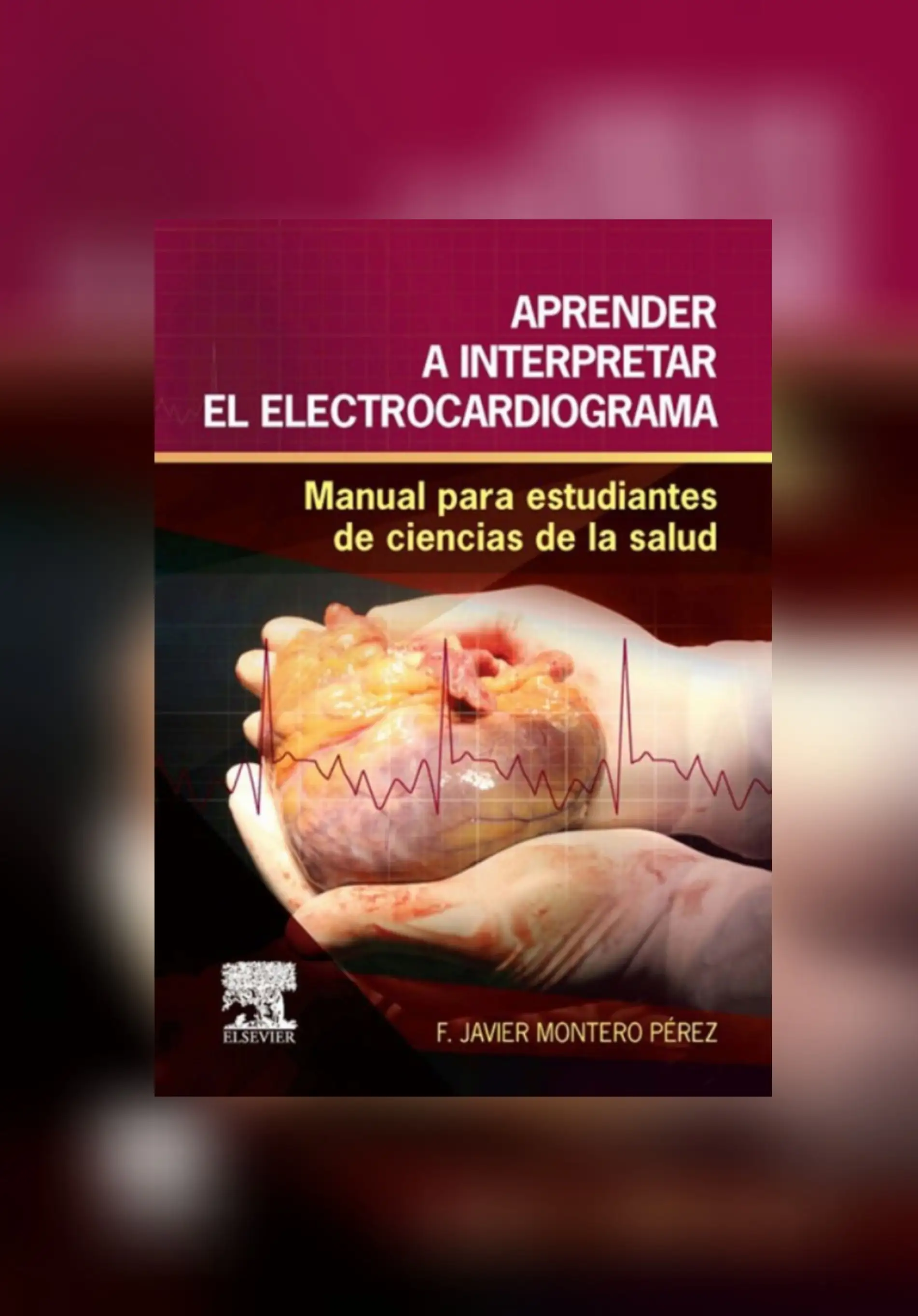 Aprender a interpretar el electrocsrdiograma