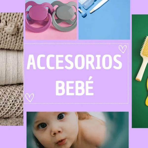 ACCESORIOS BEBÉ