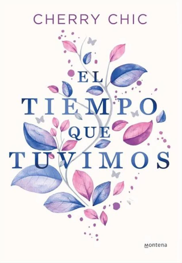 EL TIEMPO QUE TUVIMOS 