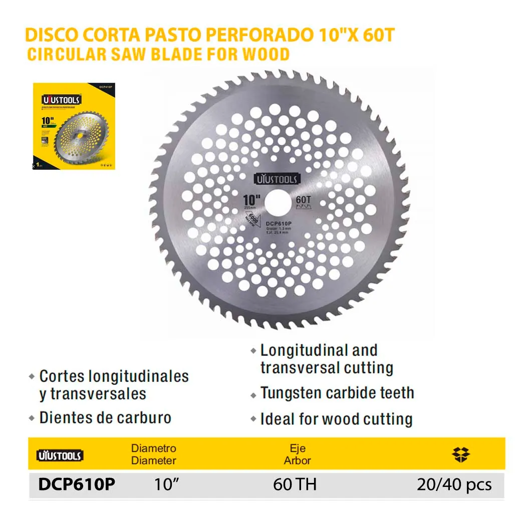 DISCO CORTA PASTO PERFORADO UYUST 10" X 60T
