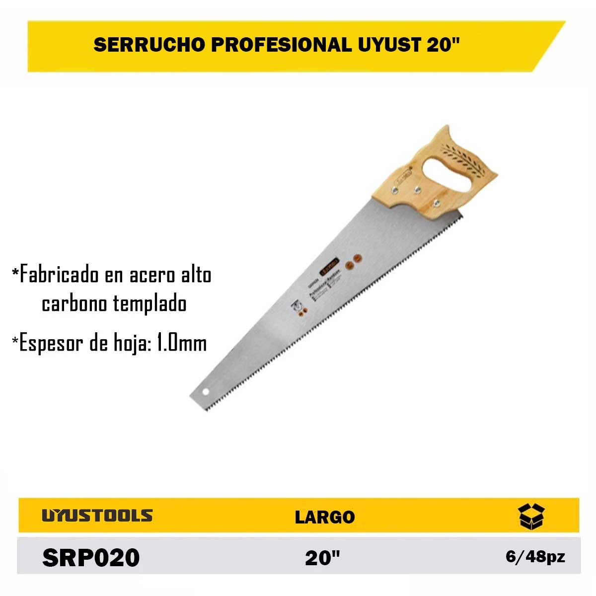 SERRUCHO PROFESIONAL UYUST 20"