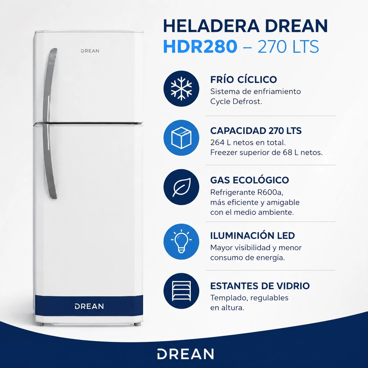 HELADERA DREAN HDR280 – 270 LTS BLANCO