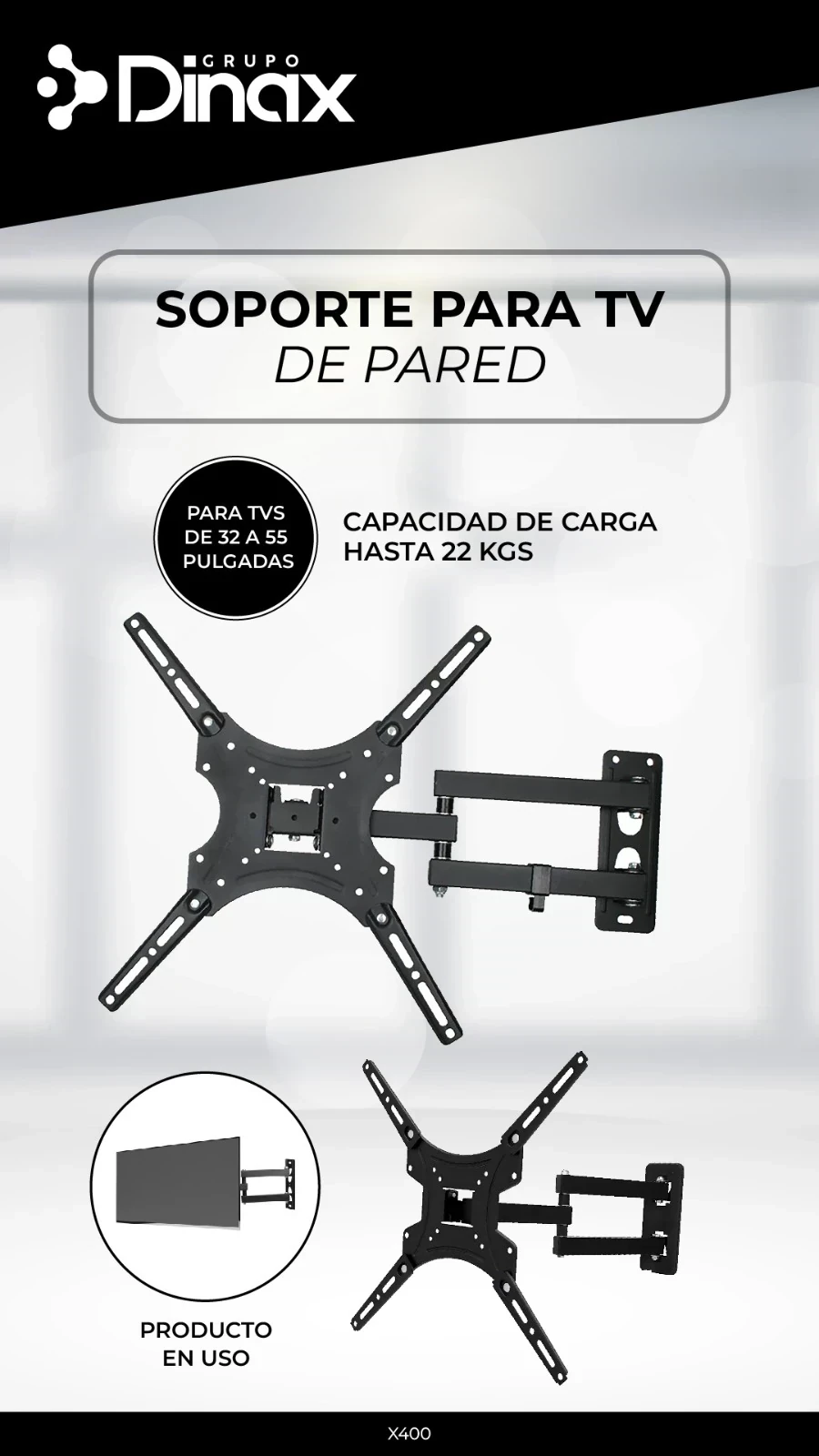 SOPORTE TV DINAX DOBLE BRAZO 32" A 55" 