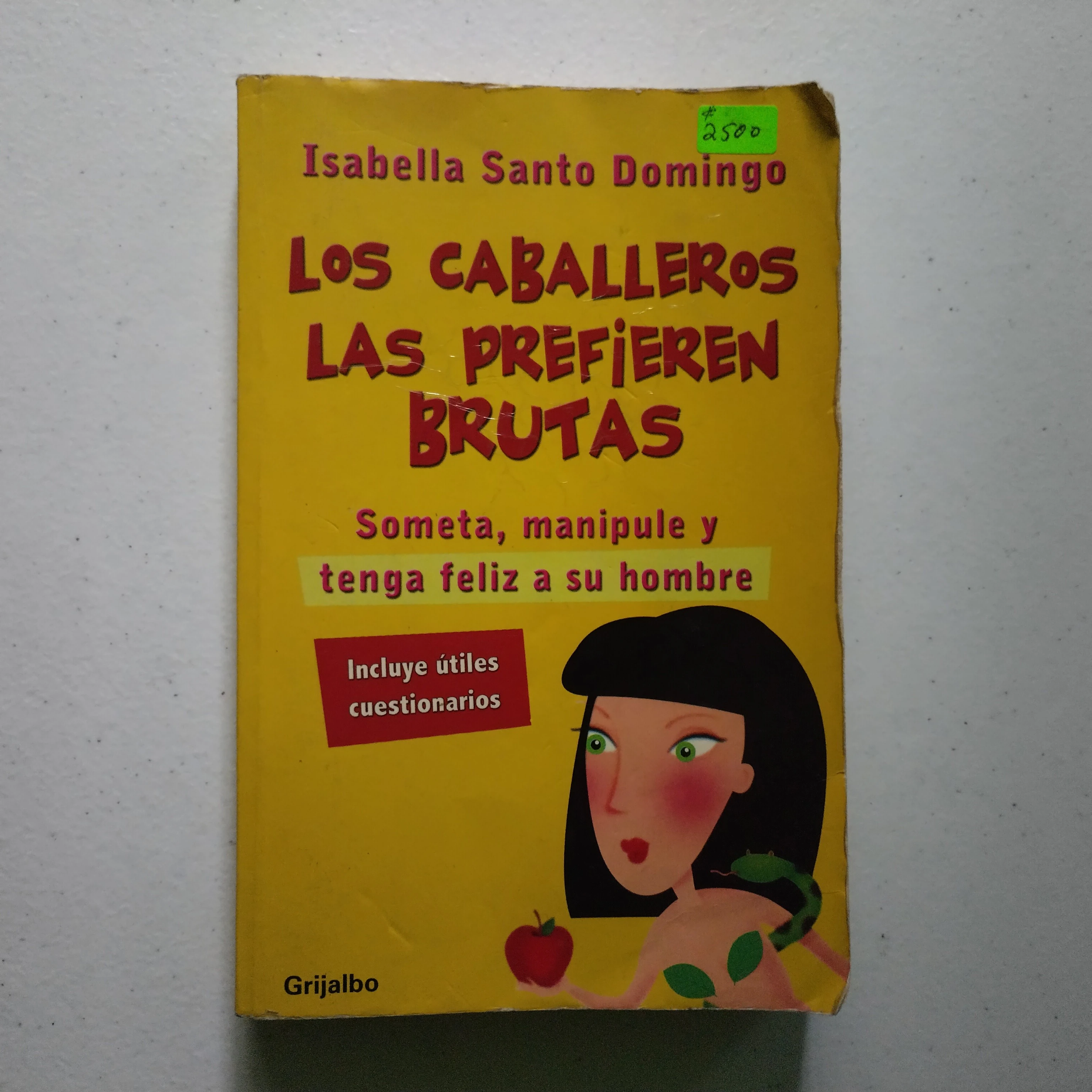 Los caballeros las prefieren brutas, Isabella Santo Domingo, usado