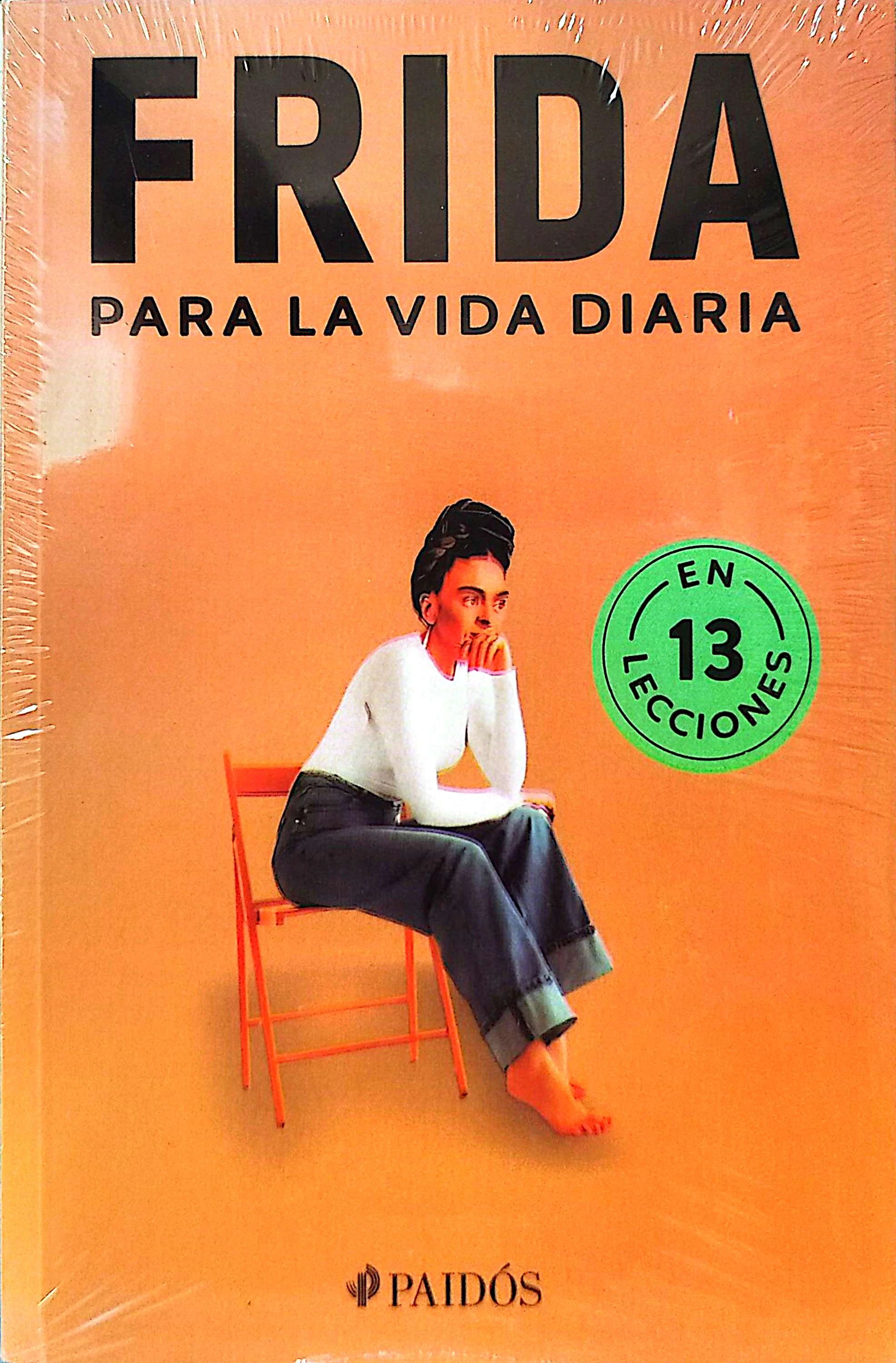 FRIDA PARA LA VIDA DIARIA 