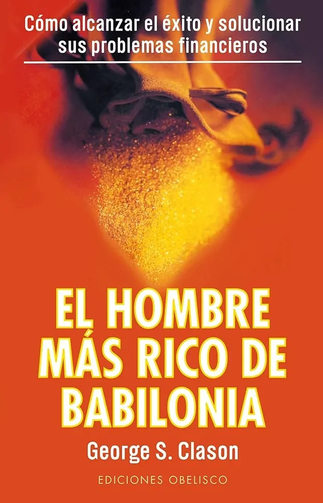 EL HOMBRE MAS RICO DE BABILONIA 