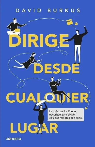 DIRIGE DESDE CUALQUIER LUGAR 