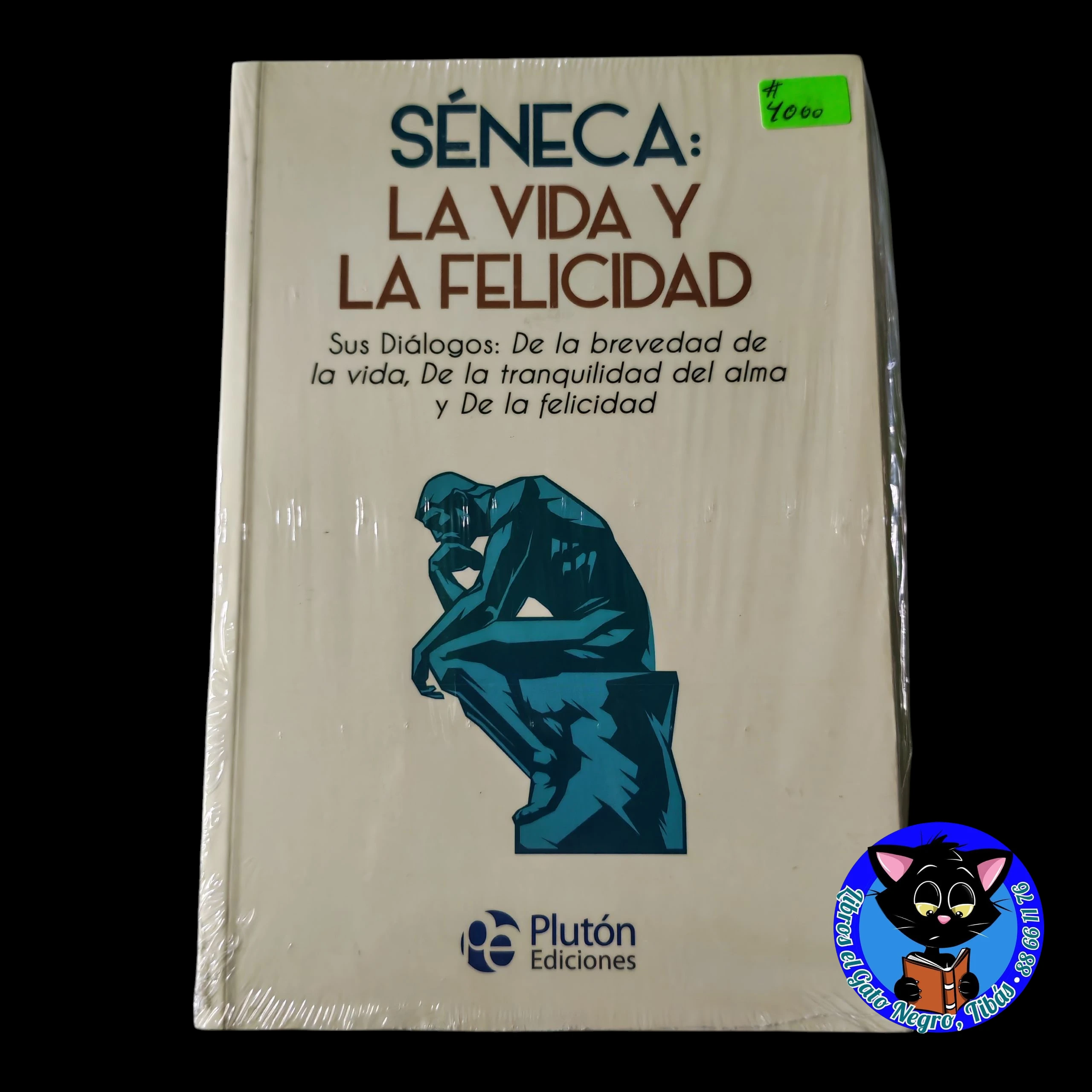 La vida y la felicidad, Séneca nuevo 