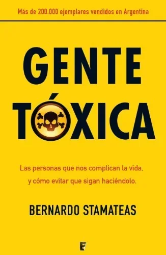 GENTE TOXICA 