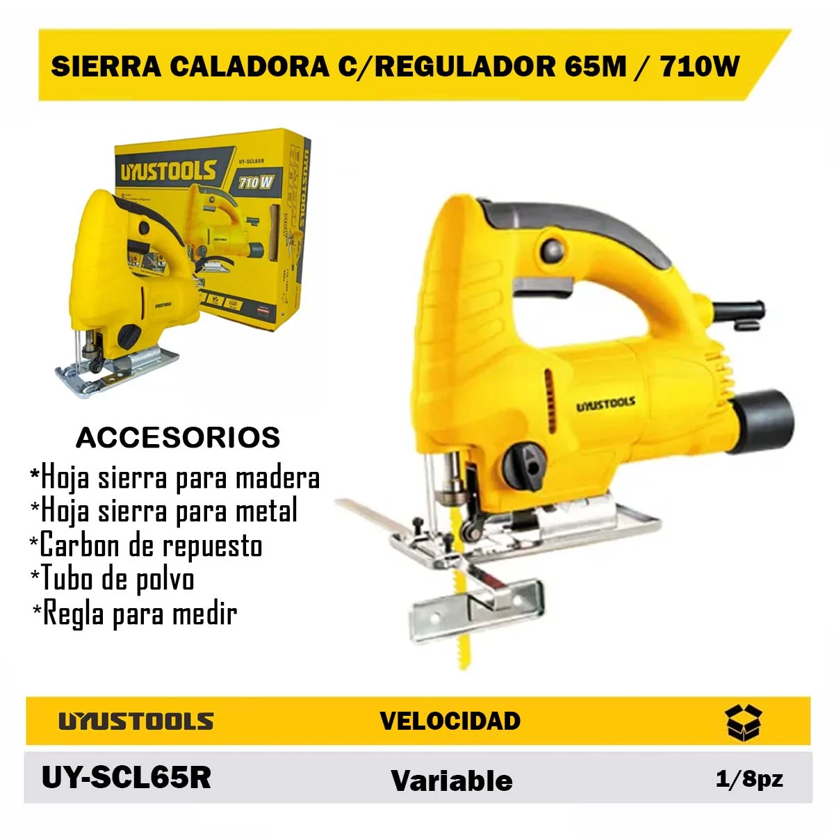 SIERRA CALADORA C/REGULADOR 65M / 710W