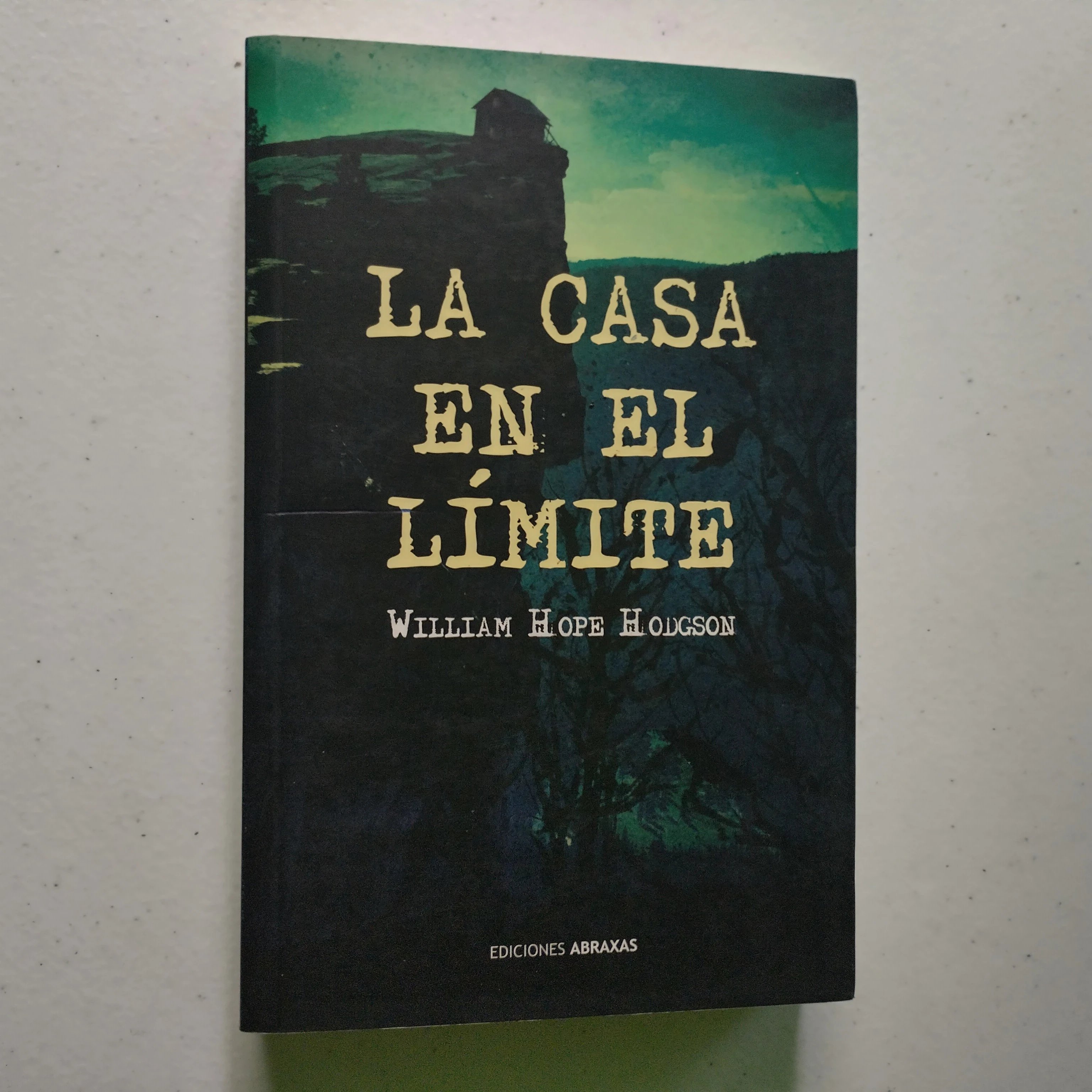 La casa en el límite, William Hope Hodgson. Nuevo