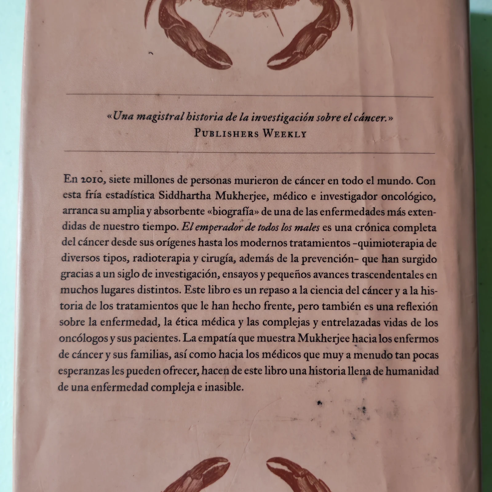 El emperador de todos los males, una biografía del cáncer, S. Mukherjee, usado 2