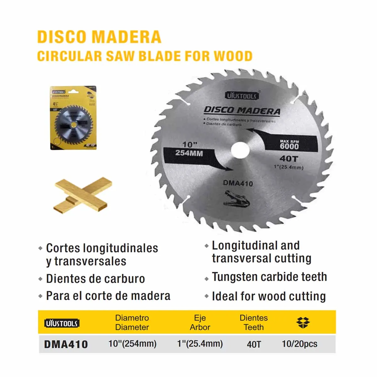 DISCO CORTE MADERA 10" x 40 Teeth UYUST (254mm)