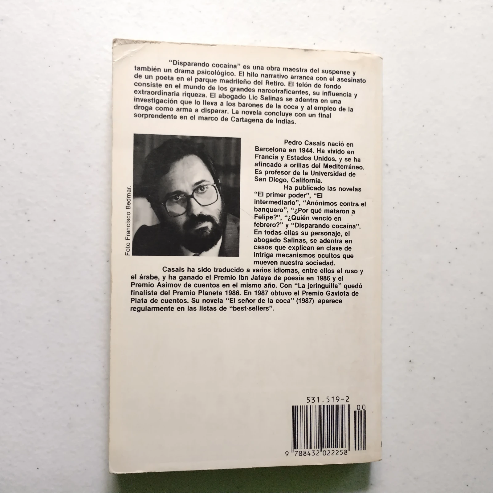 Disparando cocaína, Pedro Casals, usado 2